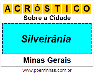 Acróstico Para Imprimir Sobre a Cidade Silveirânia