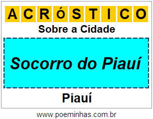 Acróstico Para Imprimir Sobre a Cidade Socorro do Piauí