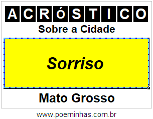 Acróstico Para Imprimir Sobre a Cidade Sorriso