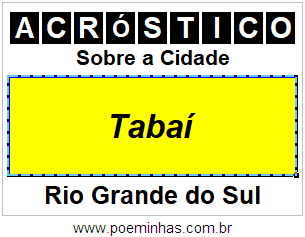 Acróstico Para Imprimir Sobre a Cidade Tabaí