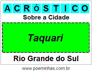 Acróstico Para Imprimir Sobre a Cidade Taquari