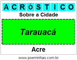 Acróstico Para Imprimir Sobre a Cidade Tarauacá