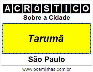 Acróstico Para Imprimir Sobre a Cidade Tarumã