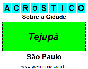 Acróstico Para Imprimir Sobre a Cidade Tejupá