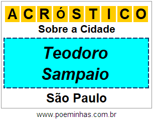 Acróstico Para Imprimir Sobre a Cidade Teodoro Sampaio