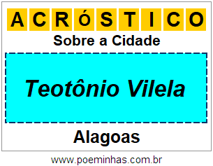 Acróstico Para Imprimir Sobre a Cidade Teotônio Vilela