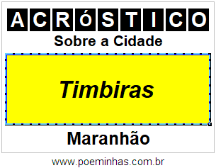 Acróstico Para Imprimir Sobre a Cidade Timbiras