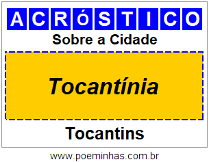 Acróstico Para Imprimir Sobre a Cidade Tocantínia