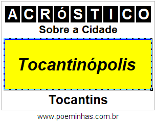 Acróstico Para Imprimir Sobre a Cidade Tocantinópolis