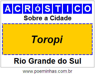 Acróstico Para Imprimir Sobre a Cidade Toropi