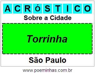 Acróstico Para Imprimir Sobre a Cidade Torrinha