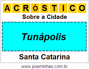 Acróstico Para Imprimir Sobre a Cidade Tunápolis