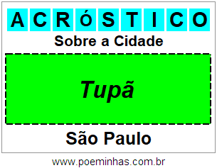 Acróstico Para Imprimir Sobre a Cidade Tupã