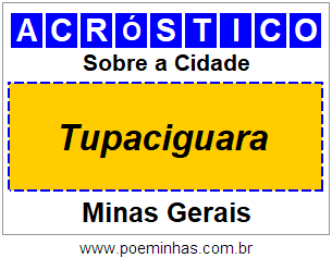 Acróstico Para Imprimir Sobre a Cidade Tupaciguara