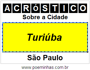 Acróstico Para Imprimir Sobre a Cidade Turiúba