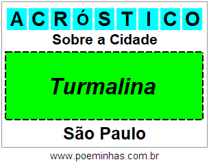 Acróstico Para Imprimir Sobre a Cidade Turmalina