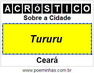 Acróstico Para Imprimir Sobre a Cidade Tururu