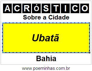 Acróstico Para Imprimir Sobre a Cidade Ubatã