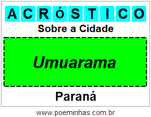 Acróstico Para Imprimir Sobre a Cidade Umuarama