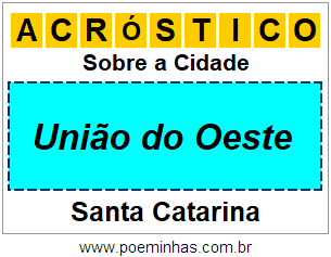 Acróstico Para Imprimir Sobre a Cidade União do Oeste