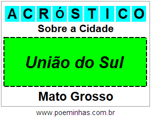 Acróstico Para Imprimir Sobre a Cidade União do Sul