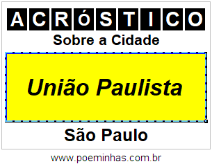 Acróstico Para Imprimir Sobre a Cidade União Paulista