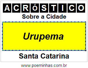 Acróstico Para Imprimir Sobre a Cidade Urupema