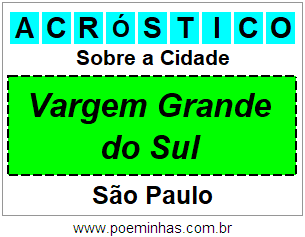 Acróstico Para Imprimir Sobre a Cidade Vargem Grande do Sul