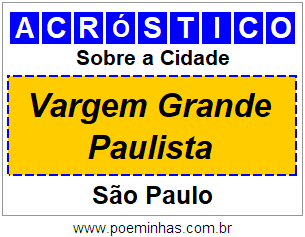 Acróstico Para Imprimir Sobre a Cidade Vargem Grande Paulista