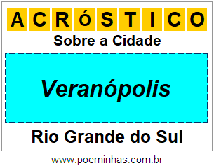 Acróstico Para Imprimir Sobre a Cidade Veranópolis