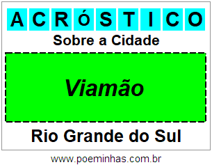 Acróstico Para Imprimir Sobre a Cidade Viamão