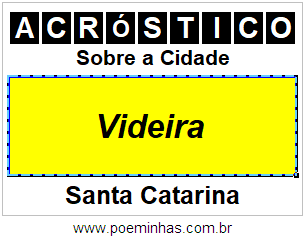 Acróstico Para Imprimir Sobre a Cidade Videira