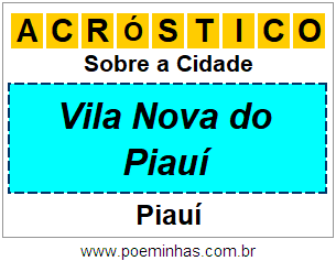 Acróstico Para Imprimir Sobre a Cidade Vila Nova do Piauí