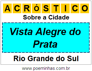 Acróstico Para Imprimir Sobre a Cidade Vista Alegre do Prata