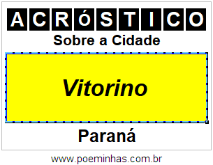 Acróstico Para Imprimir Sobre a Cidade Vitorino