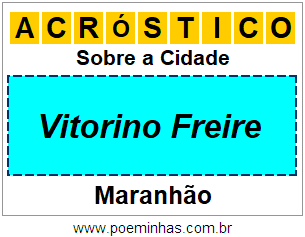 Acróstico Para Imprimir Sobre a Cidade Vitorino Freire