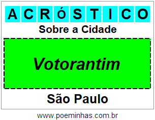 Acróstico Para Imprimir Sobre a Cidade Votorantim