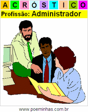 Acróstico da Profissão Administrador