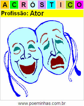 Acróstico da Profissão Ator