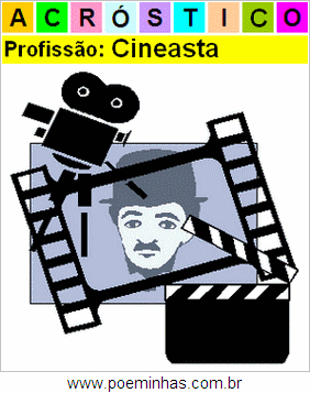 Acróstico da Profissão Cineasta