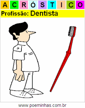Acróstico da Profissão Dentista