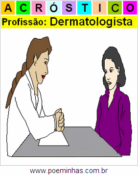 Acróstico da Profissão Dermatologista