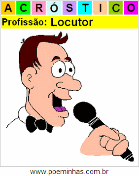 Acróstico da Profissão Locutor