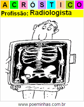 Acróstico da Profissão Radiologista