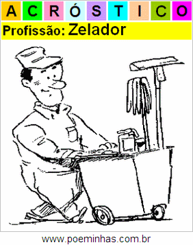 Acróstico da Profissão Zelador