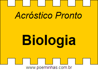 Acróstico Pronto Com o Nome Próprio Biologia