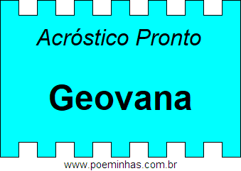 Acróstico Pronto Com o Nome Próprio Geovana