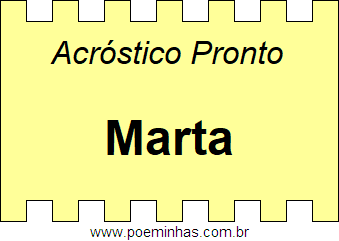 Acróstico Pronto Com o Nome Próprio Marta