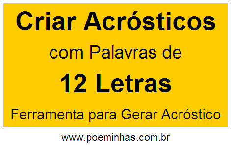 Criar Acróstico Com Palavra de 12 Letras