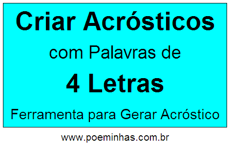 Criar Acróstico Com Palavra de 4 Letras